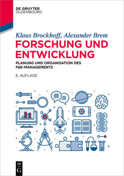 Forschung und Entwicklung von Brem,  Alexander, Brockhoff,  Klaus