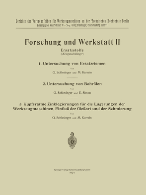 Forschung und Werkstatt II von Kurrein,  Max, Schlesinger,  G., Simon,  E.