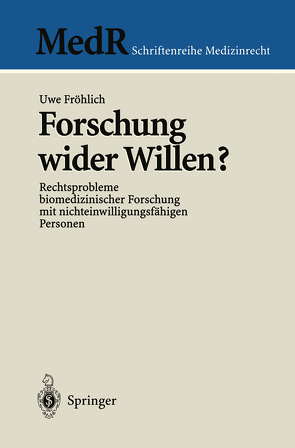 Forschung wider Willen? von Fröhlich,  Uwe