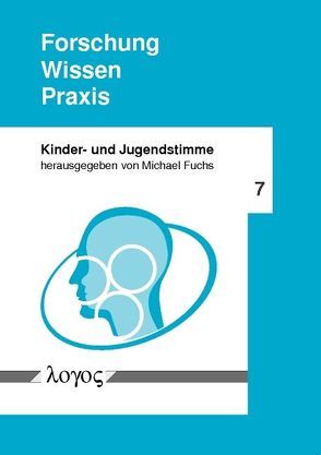 Forschung — Wissen — Praxis von Fuchs,  Michael