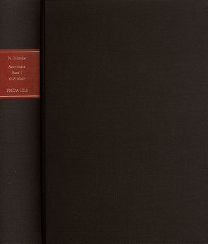 Forschungen und Materialien zur deutschen Aufklärung / Abteilung III: Indices. Kant-Index. Section 1: Indices zum Kantschen Logikcorpus. Band 1: Stellenindex und Konkordanz zu George Friedrich Meier ›Auszug aus der Vernunftlehre‹ von Delfosse,  Heinrich P, Feibert,  Fred, Gierens,  Martina, Hinske,  Norbert, Krämer,  Berthold, Reinardt,  Elfriede, Schay,  Heinz