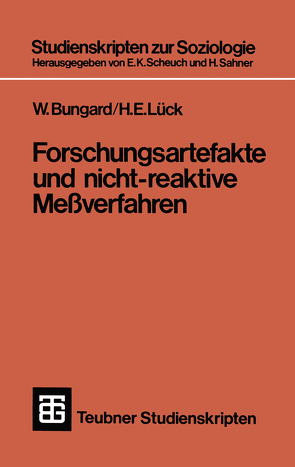 Forschungsartefakte und nicht-reaktive Meßverfahren von Bungard,  Walter, Lück,  H. E.