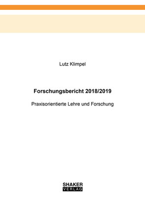 Forschungsbericht 2018/2019 von Klimpel,  Lutz