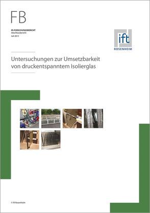 Forschungsbericht druckenspanntes MIG von ift Rosenheim GmbH