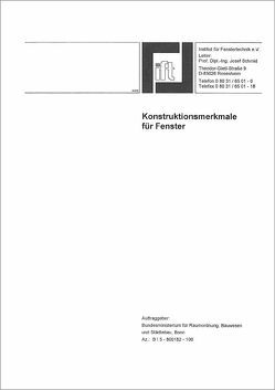 Forschungsbericht: Konstruktionsmerkmale für Fenster von ift Rosenheim GmbH