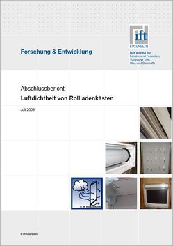 Forschungsbericht: Lufdichtheit von Rollladenkästen von ift Rosenheim GmbH