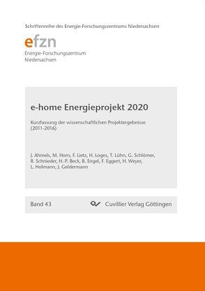Forschungsprojekt e-home Energieprojekt 2020 (Band 43) von Geldermann,  Jutta, Hoffmann,  Lutz