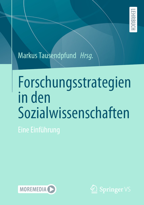 Forschungsstrategien in den Sozialwissenschaften von Tausendpfund,  Markus