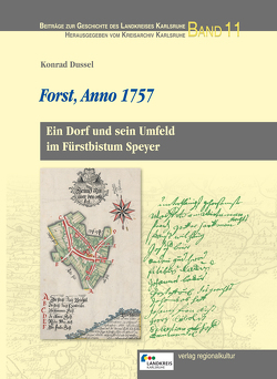 Forst, Anno 1757 von Dussel,  Konrad