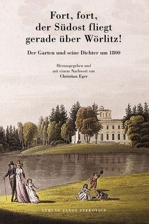 Fort, Fort, der Südost fliegt gerade über Wörlitz! von Eger,  Christian