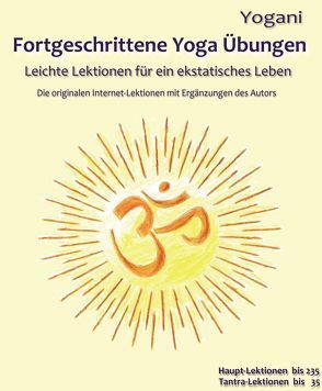 Fortgeschrittene Yoga Übungen von Prokop,  Bernd, Yogani