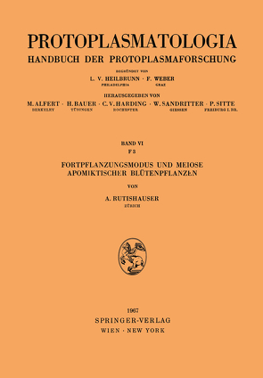 Fortpflanzungsmodus und Meiose Apomiktischer Blütenpflanzen von Rutishauser,  Alfred