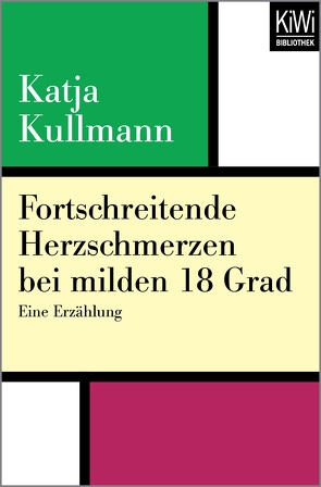 Fortschreitende Herzschmerzen bei milden 18 Grad von Kullmann,  Katja