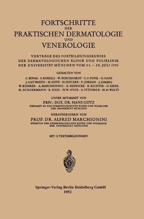 Fortschritte der Praktischen Dermatologie und Venerologie von Goetz,  Hans, Marchionini,  Alfred