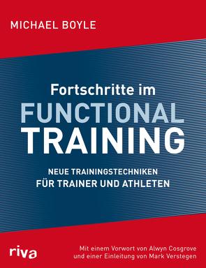 Fortschritte im Functional Training von Boyle,  Michael