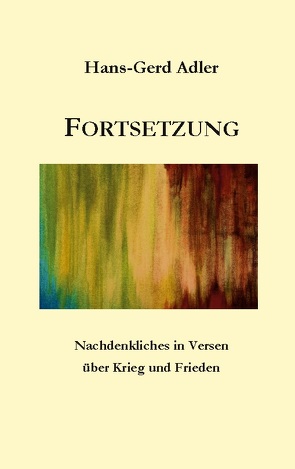 Fortsetzung von Adler,  Hans Gerd