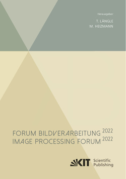 Forum Bildverarbeitung 2022 von Heizmann,  Michael, Längle,  Thomas
