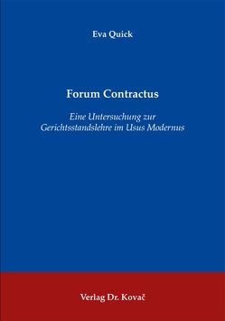 Forum Contractus von Quick,  Eva
