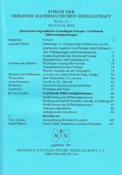 Forum der Berliner Mathematischen Gesellschaft / 1.: Historisch-Geographische Grundlagen Europas; 2.: Fraktionale Differentialgleichungen von Baierl,  Rudolf, Herodot, Komnena,  Anna, Luchko,  Yury, Strabon, Thukydides