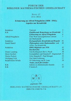 Forum der Berliner Mathematischen Gesellschaft / Erinnerung an Alfred Pringsheim (1850-1941); Aspekte zur Kreativität von Baierl,  Rudolf, Herrlich,  Horst, Leseberg,  Dieter, Pringsheim,  Alfred, Schulz,  R H, Volk,  Wolfgang