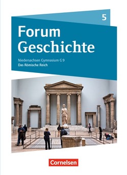 Forum Geschichte – Neue Ausgabe – Gymnasium Niedersachsen / Schleswig-Holstein – Ausgabe 2016 – 6. Schuljahr von Cornelißen,  Hans-Joachim, Schwarzrock,  Götz, Schwind,  Georg