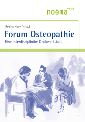 Forum Osteopathie von Novy,  Regina