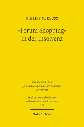 „Forum Shopping“ in der Insolvenz von Reuß,  Philipp M.