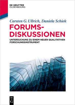Forumsdiskussionen von Schiek,  Daniela, Ullrich,  Carsten G.
