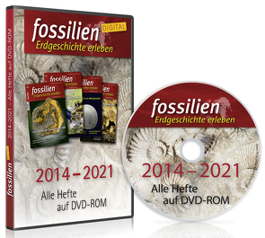 Fossilien digital 2014 – 2021 von Fossilien-Redaktion
