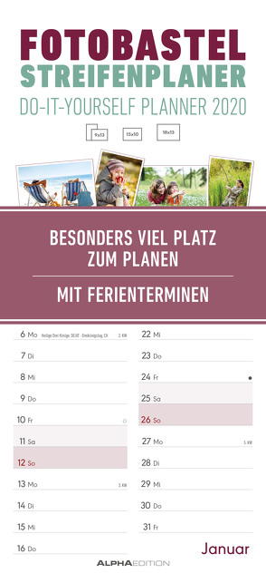 Foto-Bastel-Streifenplaner 2020 – Bastelkalender – Do it yourself calendar (21 x 45) – datiert – 1 Spalte – Fotokalender – Wandplaner – mit Ferienterminen von ALPHA EDITION