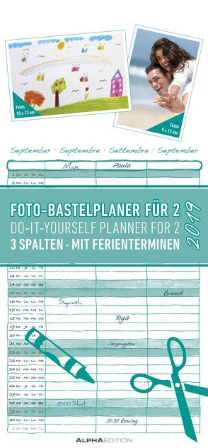 Foto-Bastelplaner für 2 mit 3 Spalten 2019 von ALPHA EDITION