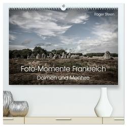 Foto-Momente Frankreich – Dolmen und Menhire (hochwertiger Premium Wandkalender 2024 DIN A2 quer), Kunstdruck in Hochglanz von Steen,  Roger