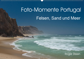 Foto-Momente Portugal – Felsen, Sand und Meer (Wandkalender 2021 DIN A2 quer) von Steen,  Roger