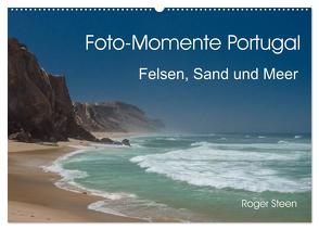 Foto-Momente Portugal – Felsen, Sand und Meer (Wandkalender 2024 DIN A2 quer), CALVENDO Monatskalender von Steen,  Roger