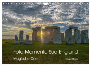 Foto-Momente Süd-England – Magische Orte (Wandkalender 2024 DIN A4 quer), CALVENDO Monatskalender von Steen,  Roger