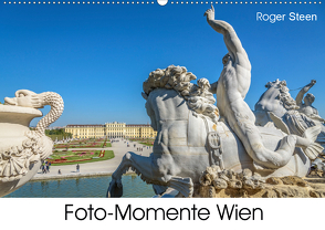 Foto-Momente Wien (Wandkalender 2021 DIN A2 quer) von Steen,  Roger