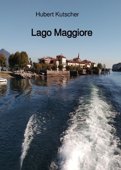 Fotoart Notizbuch „Lago Maggiore“ von Kutscher,  Hubert