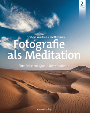 Fotografie als Meditation von Hoffmann,  Torsten Andreas