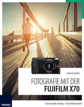 Fotografie mit der Fujifilm X70 von Zambito,  Antonino