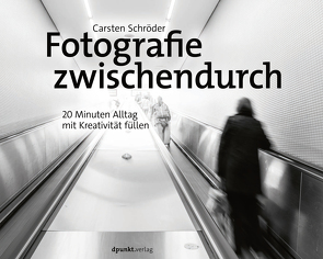 Fotografie zwischendurch von Schröder,  Carsten