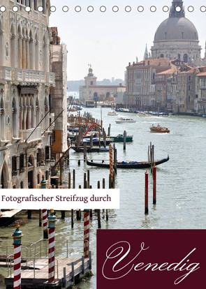 Fotografischer Streifzug durch Venedig (Tischkalender 2022 DIN A5 hoch) von Krüger,  Doris, Wichert,  Barbara