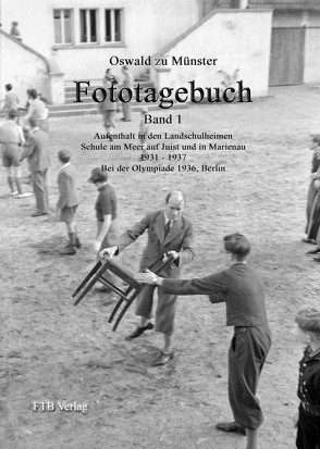 Fototagebuch Band 1 von zu Münster,  Gesine, zu Münster,  Oswald