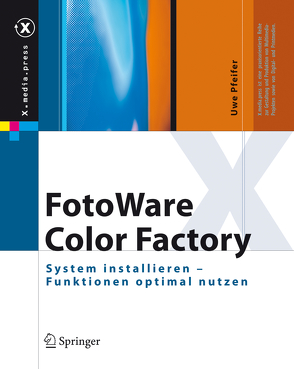 FotoWare Color Factory von Pfeifer,  Uwe