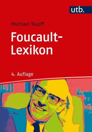 Foucault-Lexikon von Ruoff,  Michael