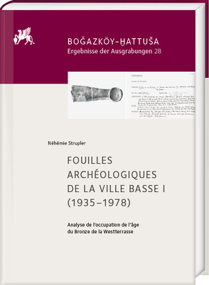 Fouilles Archéologiques de la Ville Basse I (1935–1978) von Strupler,  Néhémie