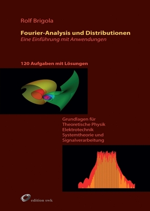 Fourier-Analysis und Distributionen von Brigola,  Rolf