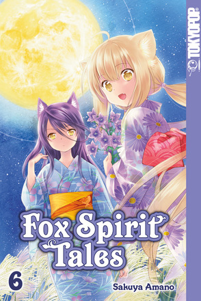 Fox Spirit Tales 06 von Amano,  Sakuya