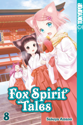 Fox Spirit Tales 08 von Amano,  Sakuya, Rude,  Hana