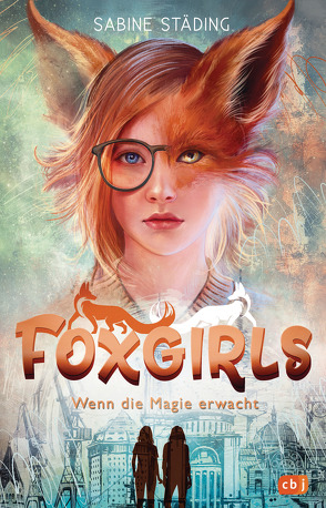 Foxgirls – Wenn die Fuchsmagie erwacht von Karipidou,  Maria, Städing,  Sabine