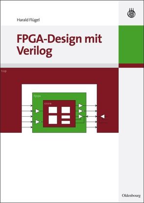 FPGA-Design mit Verilog von Flügel,  Harald